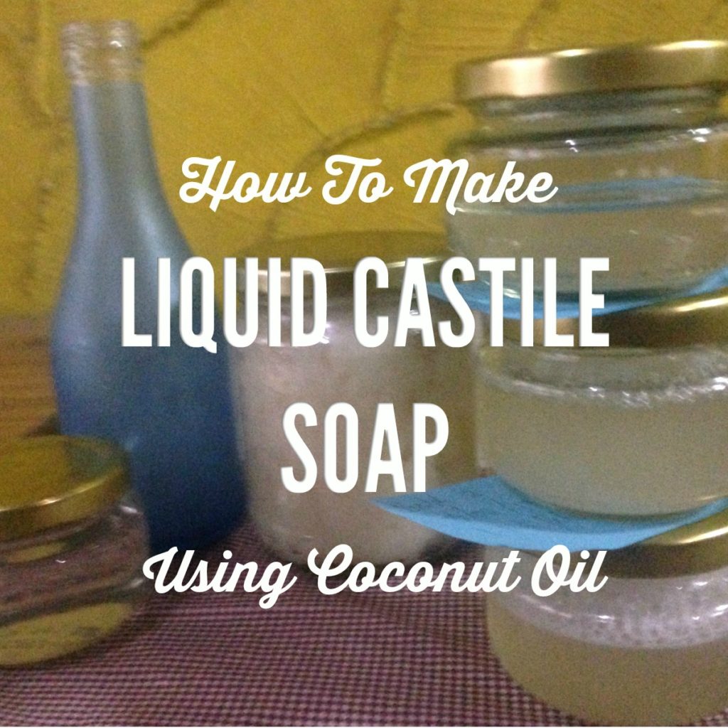 How To Make Homemade Liquid Castile Soap Using Coconut Oil in Manila 1