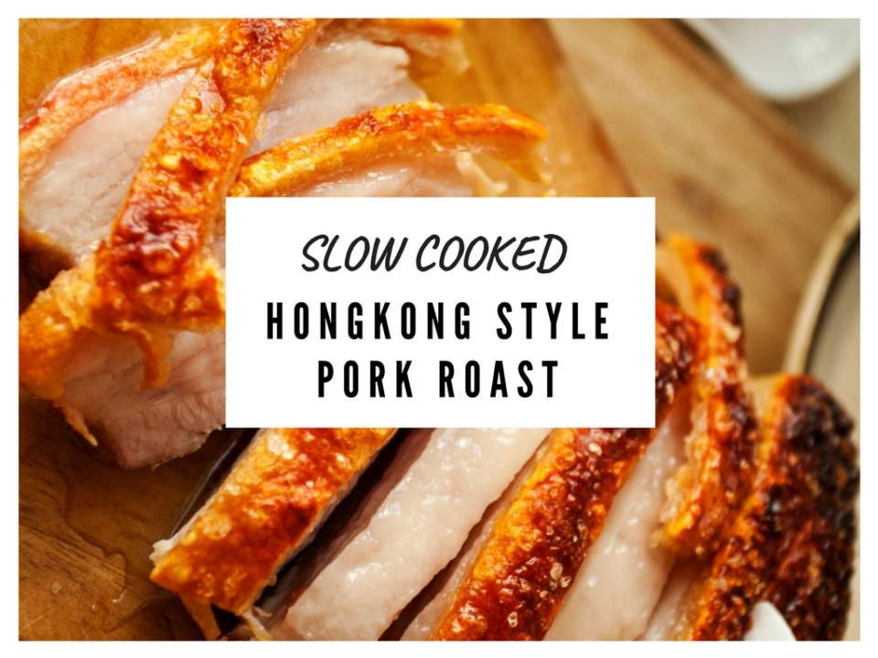 Slow Cooked Hongkong Style Pork Roast - Relax lang Mom Filipino recipe blog