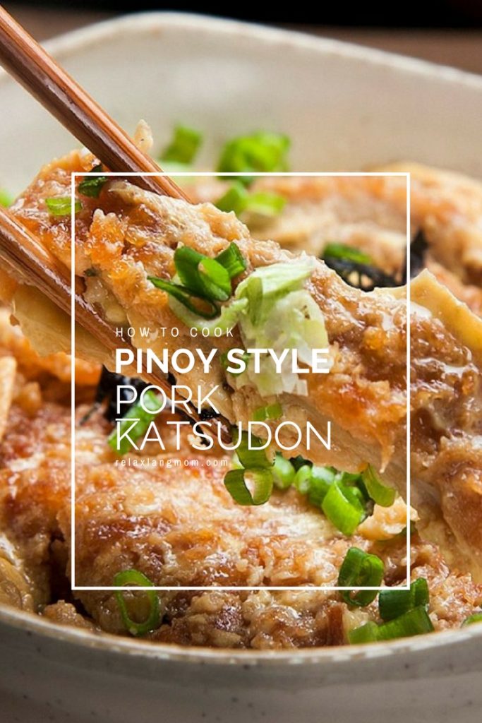 Pinoy style Pork Katsudon -Easy and yummy pork katsudon -Relax lang Mom FIlipino Food Blog and Recipes