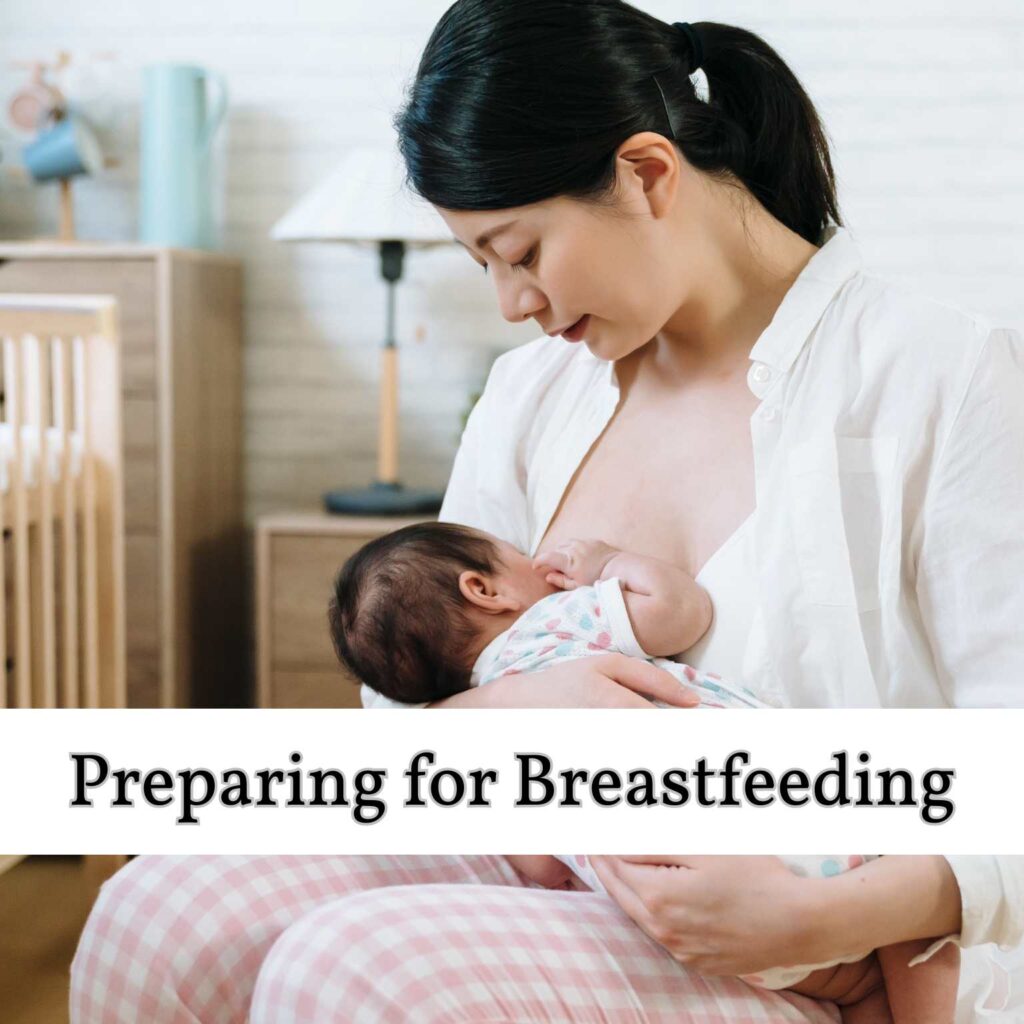 Preparing for Breastfeeding 2